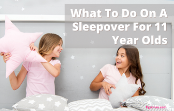 What To Do On A Sleepover For 11 Year Olds