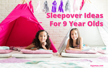 Sleepover Ideas For 9 Year Olds
